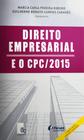 Livro - Direito empresarial e o CPC/2015