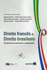 Livro - Direito francês e direito brasileiro: Perspectivas nacionais e comparadas - 1ª edição de 2017
