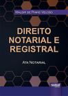 Livro - Direito Notarial e Registral