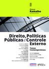 Livro - Direito, Políticas Públicas e Controle Externo - 1ª Ed - 2022