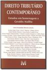 Livro - Direito tributário contemporâneo: Estudos em homenagem a Geraldo Ataliba - 1 ed./2011