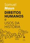 Livro - Direitos Humanos e Usos da História