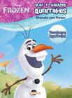 Livro - Disney - diversão Prozem - Olaf abraços quentinhos