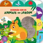 Livro - Diversão com os animais do jardim