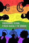 Livro - Diversidade sexual, étnico-racial e de gênero