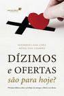 Livro - Dízimos e ofertas são para hoje?