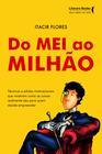 Livro - Do mei ao milhão