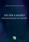 Livro - Do ser à razão