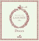 Livro - Doces - Ladurée