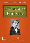 Livro Dogmática Jurídica (A)