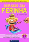 Livro - Domando Sua Ferinha Meninas - 3ª Edição