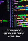 Livro dominando javascript curso completo