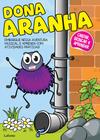 Livro - Dona Aranha - LAFONTE - LAFONTE EDITORA