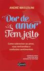 Livro - Dor de amor tem jeito