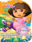 Livro - Dora, a Aventureira - Um convite especial