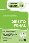 Livro - Dos Crimes Contra a Dignidade Sexual aos Crimes Contra a Administração - Coleção Sinopses Jurídicas Volume 10