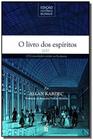 Livro dos espiritos, o - 1857 - FEB