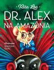 Livro - Dr. Alex na Amazônia