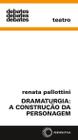 Livro - Dramaturgia: a construção da personagem