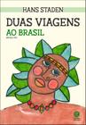 Livro - Duas Viagens ao Brasil
