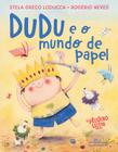 Livro - Dudu e o mundo de papel