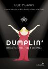 Livro - Dumplin'