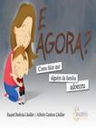 Livro - E Agora - SINOPSYS EDITORA