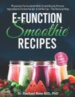 Livro E Function Smoothie Recipes: formulado por médicos