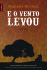 Livro - E o vento levou (Vol. 1 Edição de bolso)