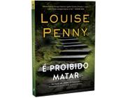 Livro É Proibido Matar Louise Penny