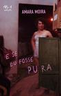 Livro - E se eu fosse puta