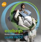 Livro - Ecobags: Moda e meio ambiente