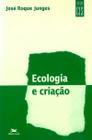 Livro - Ecologia e criação