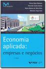 Livro - Economia Aplicada: Empresas E Negocios - 02Ed - Fgv - Fgv Editora