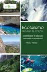 Livro - Ecoturismo na cultura de consumo