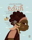 Livro - Edith e a velha sentada