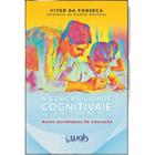 Livro Educabilidade Cognitiva E Neuropsicopedagogica - Wak Editora