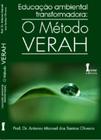 Livro Educação Ambiental Transformadora: O Método Verah
