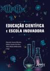 Livro - Educação científica e escola inovadora