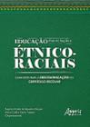 Livro - Educação das relações étnico-raciais