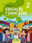 Livro - Educação financeira: Entender e praticar 2 - Ensino fundamental I