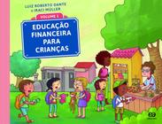 Livro - Educação financeira para crianças - Volume 1