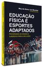 Livro - Educação Física e Esportes Adaptados