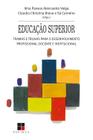 Livro - Educação superior: