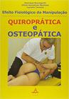 Livro Efeito Fisiológico Manipulação Quiroprática Osteopátic
