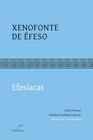 Livro - Efesíacas - Xenofonte de Éfeso