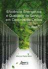 Livro - Eficiência energética e qualidade de serviço em centros de dados