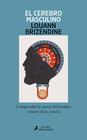 Livro El cerebro masculino: Comprender la mente del hombre - BOOK