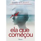 Livro - Ela que começou