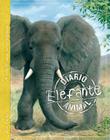 Livro - Elefante : Diário animal
